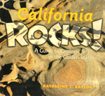 CLICK HERE to learn more about 
	California Rocks!
